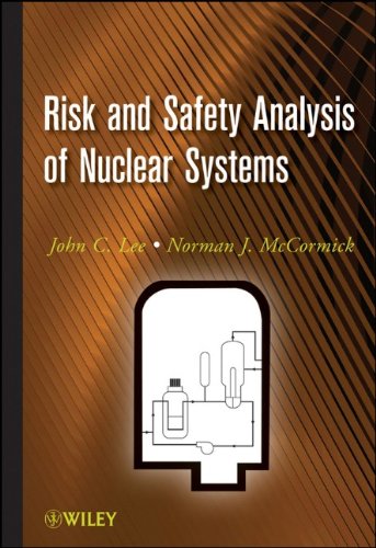 کتاب بررسی خطرات و ایمنی سیستم های هسته ای جان لی