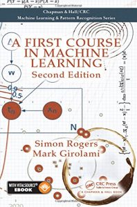 کتاب گام نخست در یادگیری ماشین Rogers ویرایش دوم