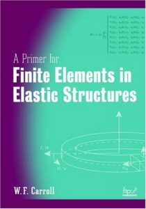 کتاب اجزای محدود در ساختارهای الاستیک Carroll