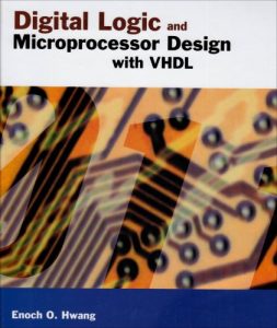 کتاب طراحی منطق دیجیتال و میکروپردازنده ها با VHDL