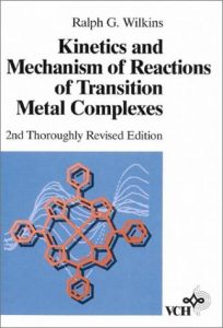کتاب سینتیک و مکانیک واکنش های گذار کمپلکس های فلزی رالف ویلکینز