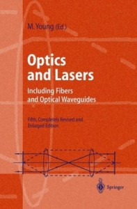 کتاب اپتیک و لیزر: شامل فیبرها و موج برهای اپتیکی