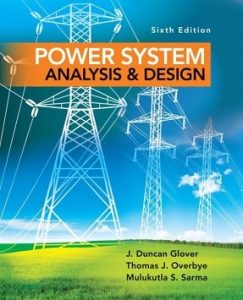 کتاب بررسی و طراحی سیستمهای قدرت گلاور و سارما ویرایش ششم