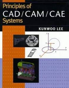 کتاب مبانی سیستم های CAD،  CAM و CAE  کونو لی
