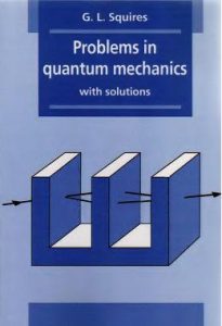 کتاب مسائل در مکانیک کوانتومی به همراه حل مسائل اسکوور