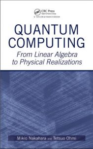 کتاب محاسبات کوانتومی از جبر خطی تا واقعیات فیزیکی ناکاهارا