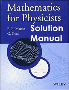حل المسائل ریاضیات برای فیزیکدانان برایان مارتین و گراهام شاو