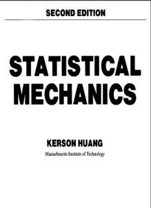 کتاب مکانیک آماری کرسون هوانگ - ویرایش دوم